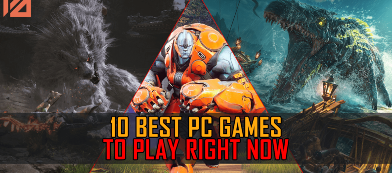 10 Best PC Games to play