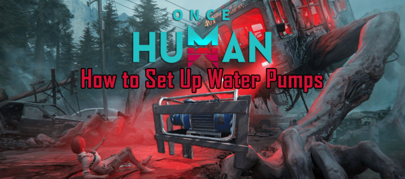 Water Pump Once Human