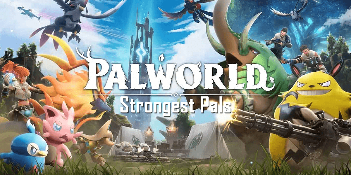 10 Strongest Pals in Palworld