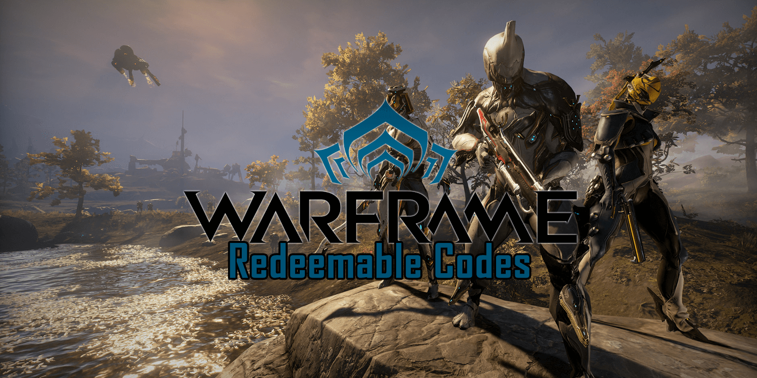 Warframe Codes (September 2024)