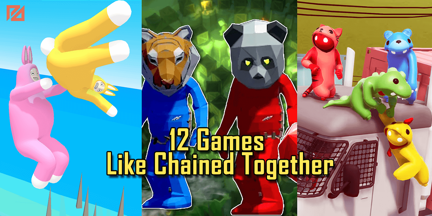 12 Games Like Chained Together