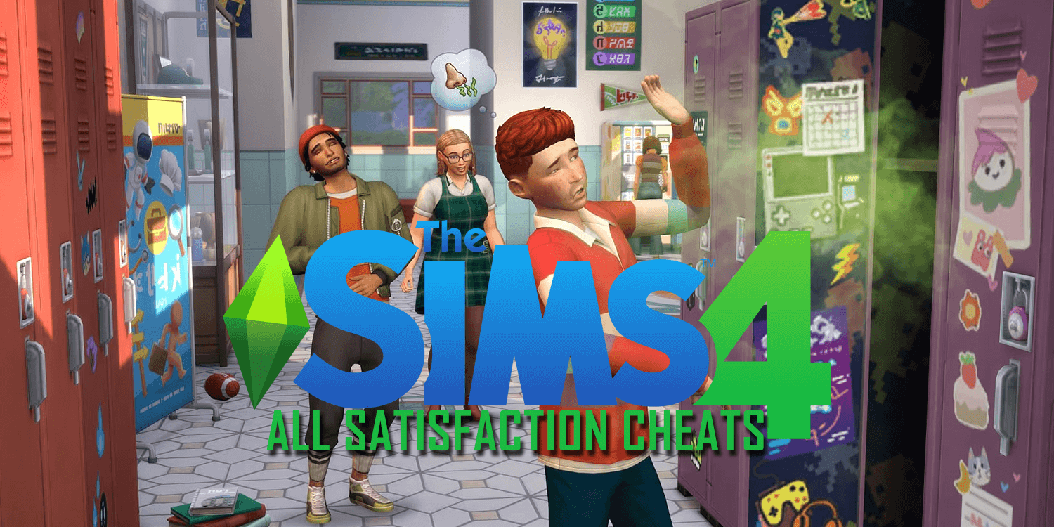 The Sims 4 Satisfaction Cheats