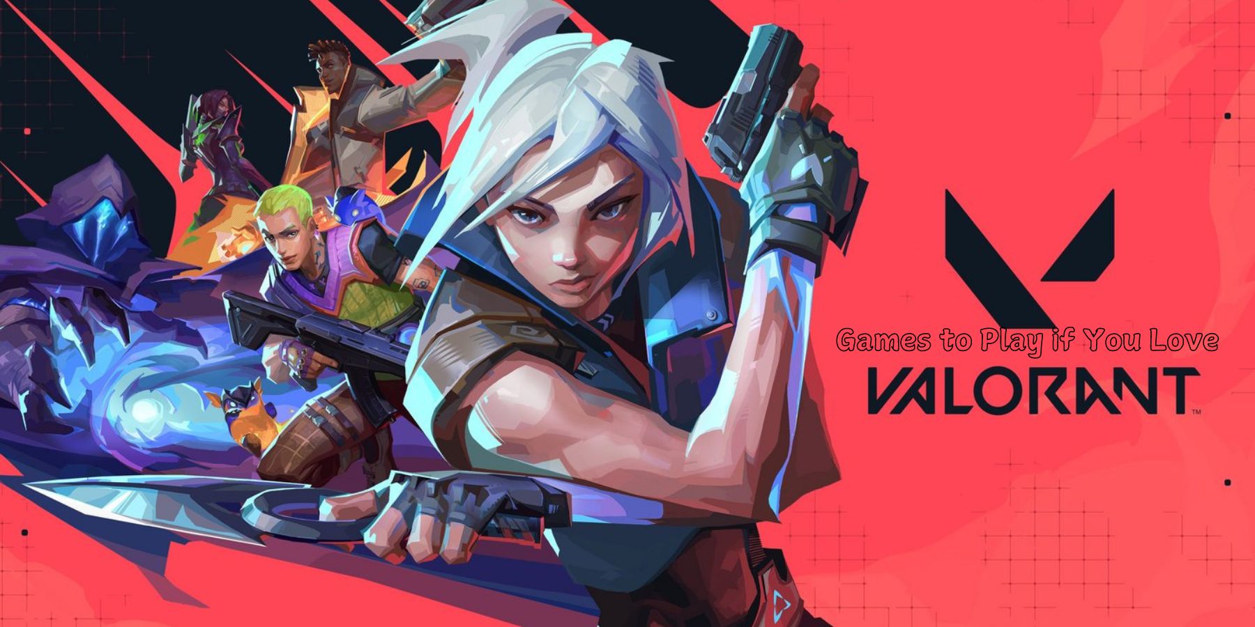 10 Games to Play if You Love Valorant