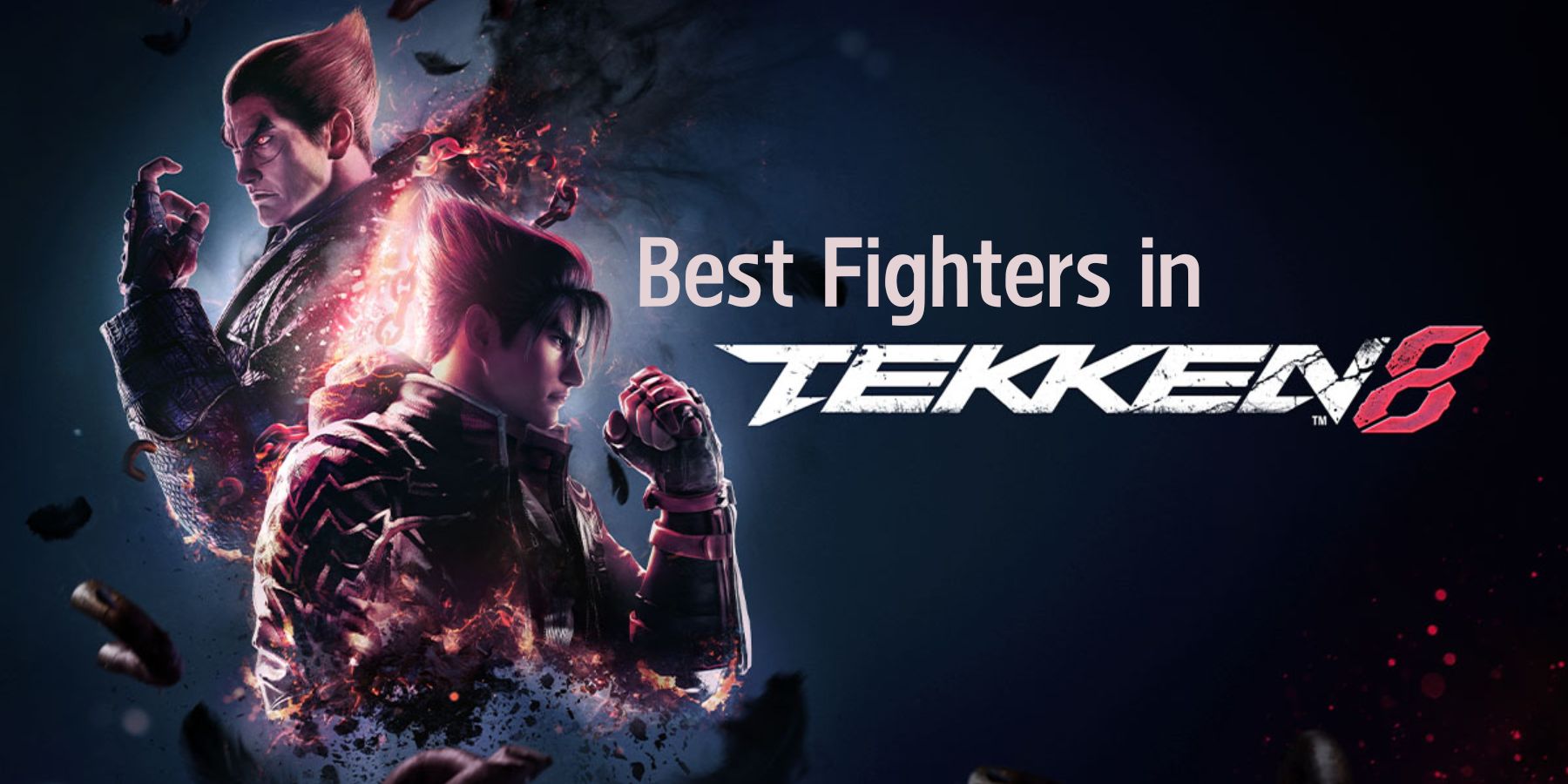 Best Fighters in Tekken 8