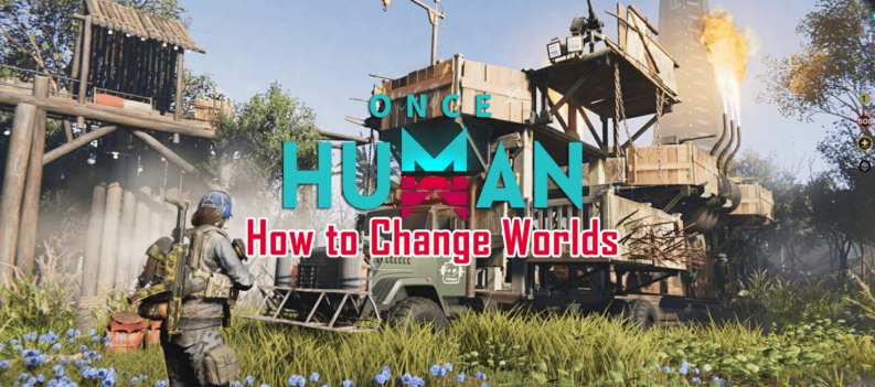 Once HUman How to Change Worlds