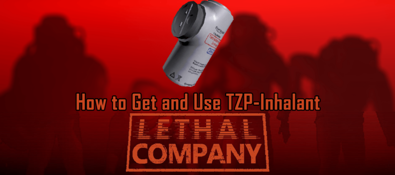 Lethal Company TZP-Inhalant