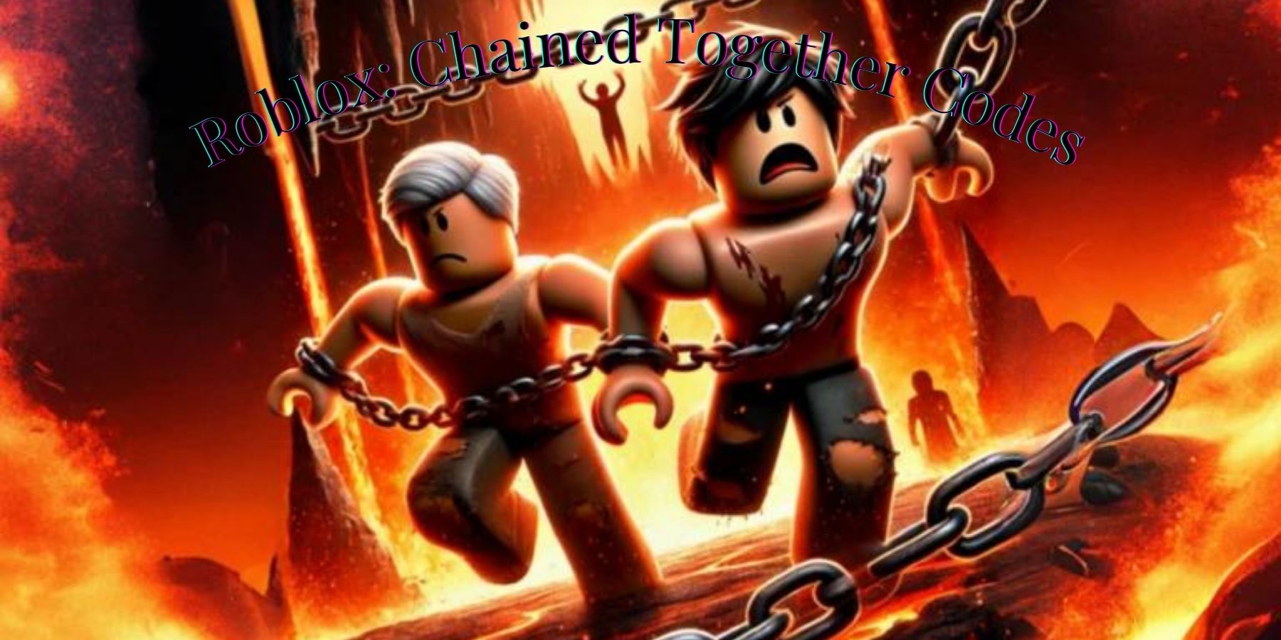 Roblox Chained Together Codes