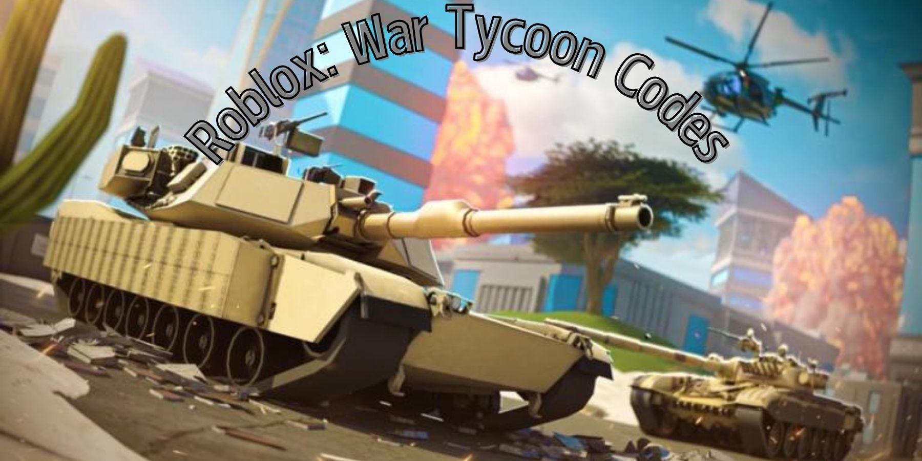 Roblox: War Tycoon Codes (November 2024)