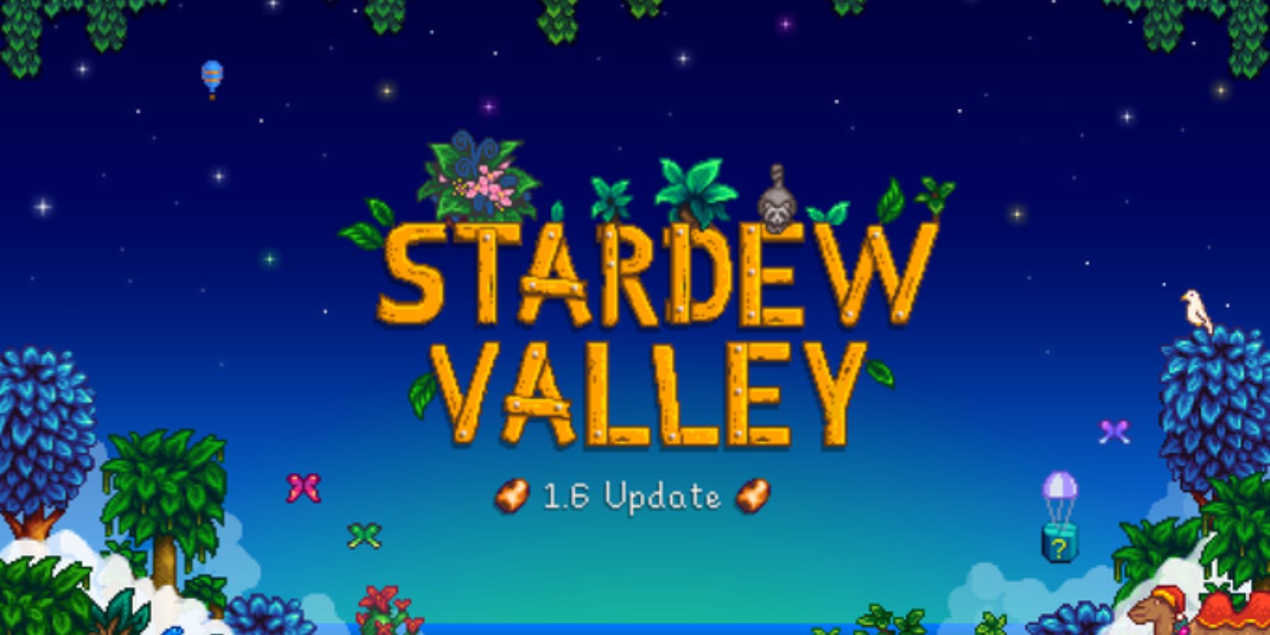 Stardew Valley Update 1.6