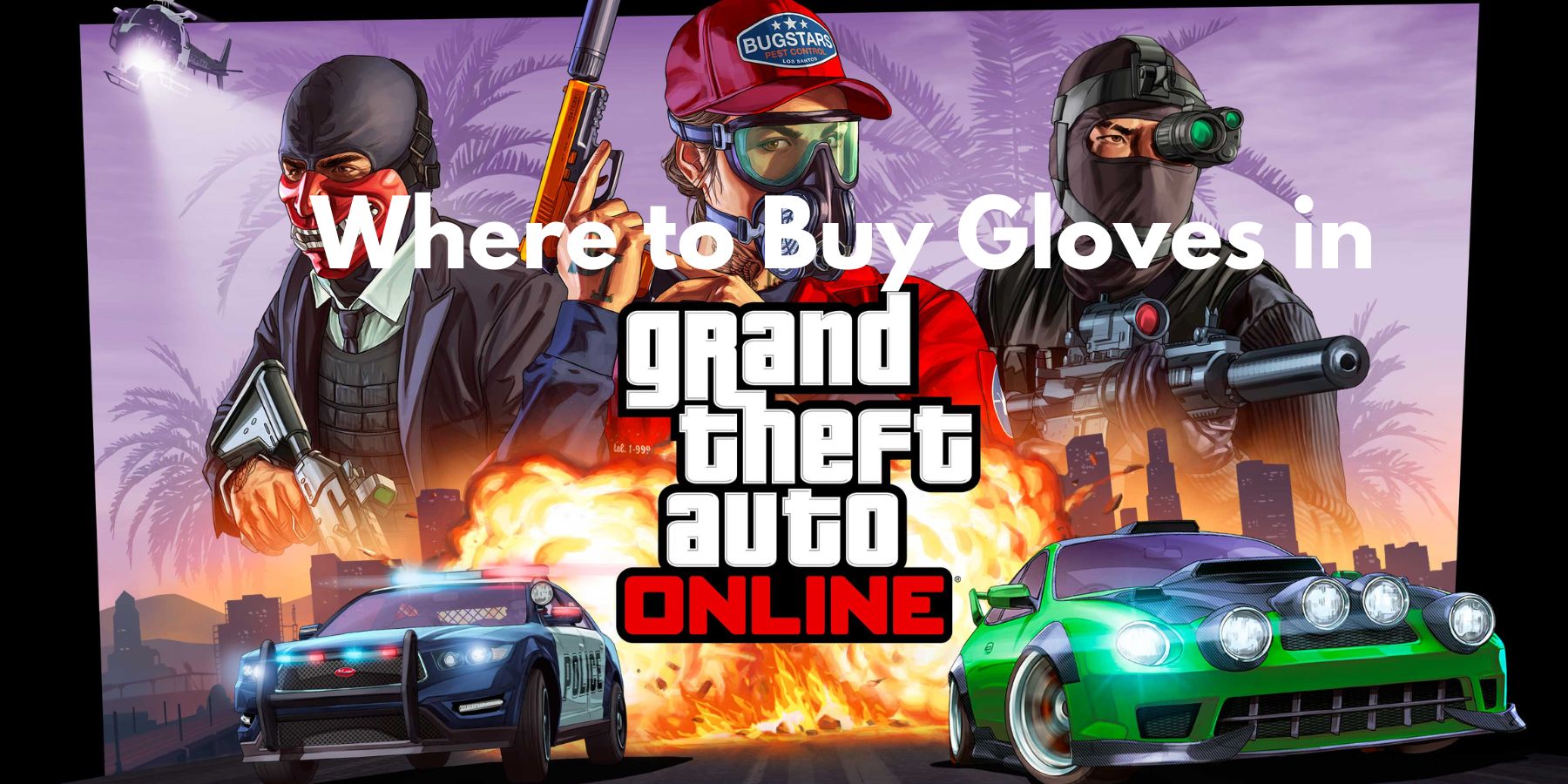 Where to Buy Gloves in GTA Online