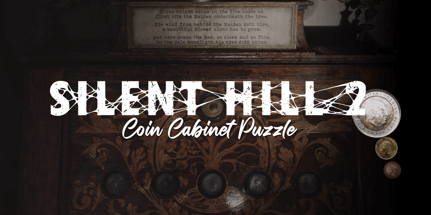 Silent Hill 2 Coin Cabinet Puzzle