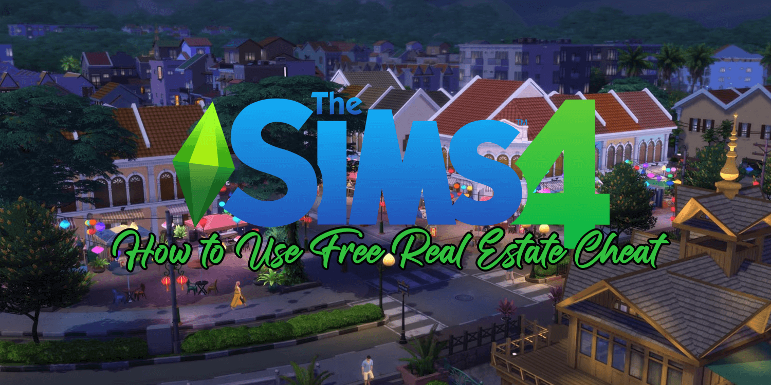 Free Real Estate Cheat Sims 4 Feature