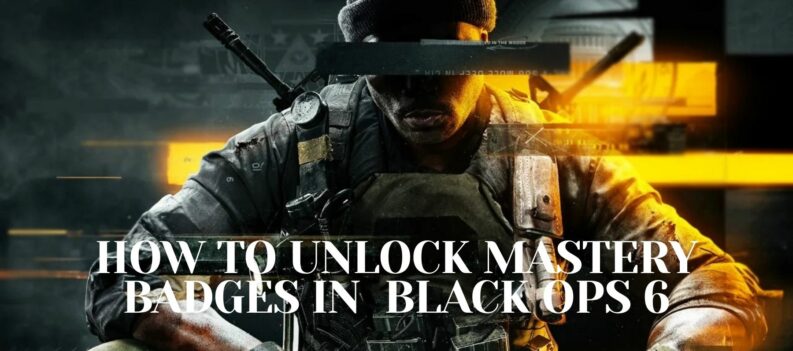 How To Unlock Mastery Badges In CoD Black Ops 6