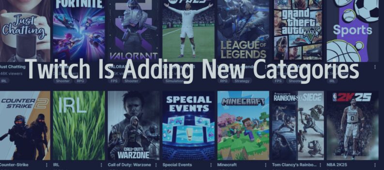 Twitch Is Adding 2 New Categories