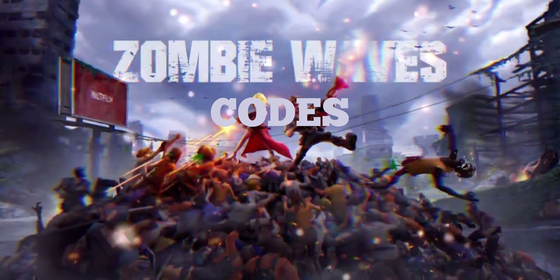 Zombie Waves Codes